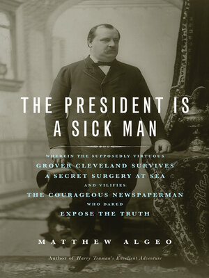 cover image of The President Is a Sick Man
